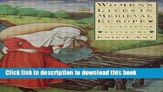 Read Women s Lives in Medieval Europe: A Sourcebook  Ebook Free