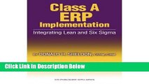 [Fresh] Class A ERP Implementation: Integrating Lean and Six Sigma Online Books
