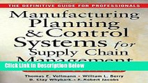 [Best] MANUFACTURING PLANNING AND CONTROL SYSTEMS FOR SUPPLY CHAIN MANAGEMENT : The Definitive