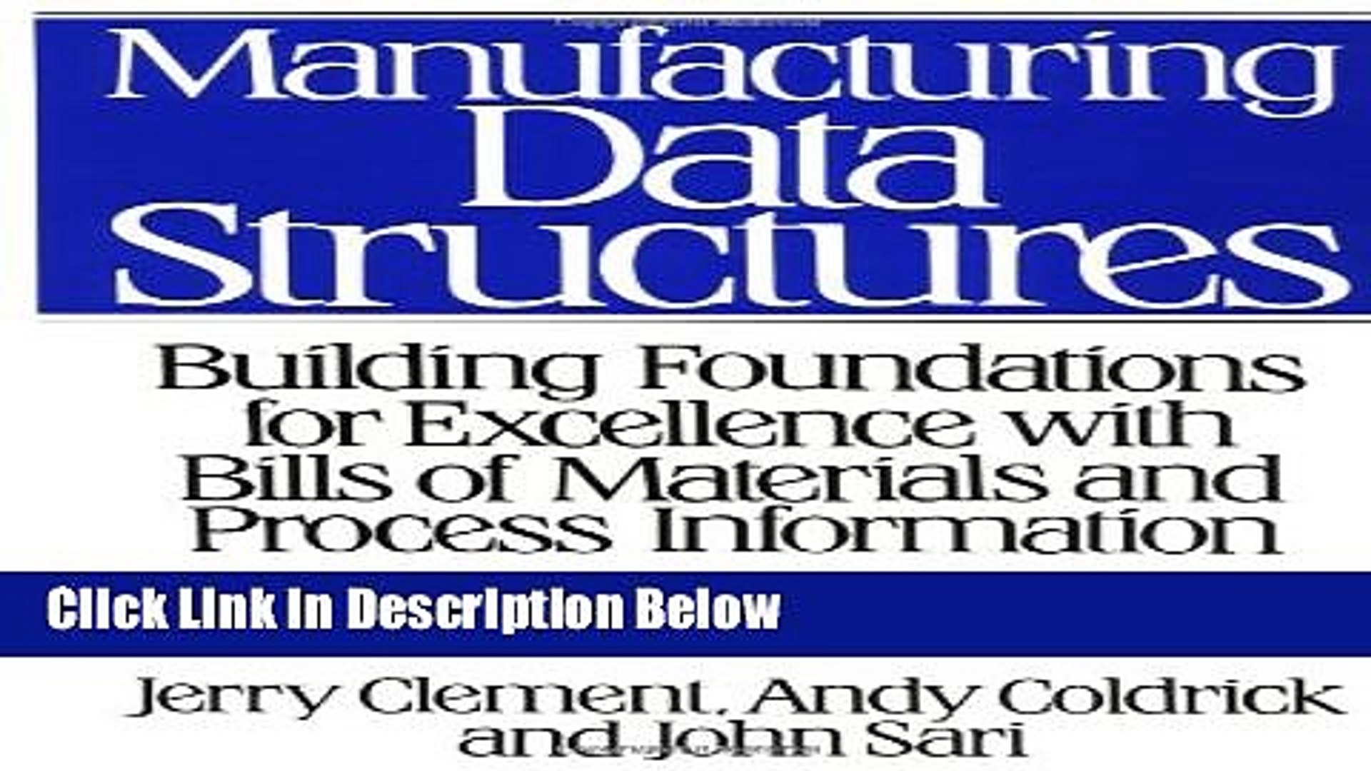 [Best] Manufacturing Data Structures: Building Foundations for Excellence with Bills of Materials