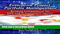 [Fresh] Enterprise Project Portfolio Management: Building Competencies for R D and IT Investment