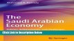 [Reads] The Saudi Arabian Economy: Policies, Achievements, and Challenges Online Books