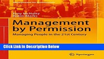 [Fresh] Management by Permission: Managing People in the 21st Century (Management for