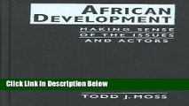 [Best] African Development: Making Sense of the Issues and Actors Online Books
