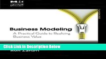 [Best] Business Modeling: A Practical Guide to Realizing Business Value (The MK/OMG Press) Free