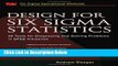 [Best] Design for Six Sigma Statistics: 59 Tools for Diagnosing and Solving Problems in DFFS