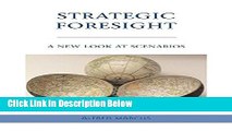 [Reads] Strategic Foresight: A New Look at Scenarios Online Books