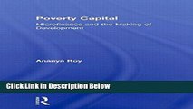 [Best] Poverty Capital: Microfinance and the Making of Development Online Ebook