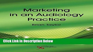 [Reads] Marketing in an Audiology Practice Online Ebook