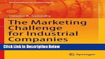 [Reads] The Marketing Challenge for Industrial Companies: Advanced Concepts and Practices