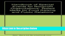 [Best] Handbook of Special Events for Nonprofit Organizations: Tested Ideas for Fund Raising and