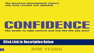 [Reads] Confidence: The power to take control and live the life you want (2nd Edition) Online Books