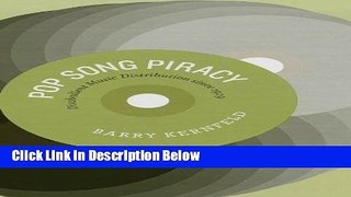 [Fresh] Pop Song Piracy: Disobedient Music Distribution since 1929 New Ebook