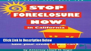 [Reads] Stop Foreclosure Now in California (Nolo Press Self-Help Law) Online Books