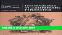 [Fresh] Innovations in Retirement Financing (Pension Research Council Publications) New Books