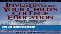 [Fresh] The 21st Century Investor: Investing for Your Child s College Education Online Books