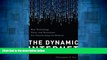 Full [PDF] Downlaod  The Dynamic Internet: How Technology, Users, and Businesses are Transforming