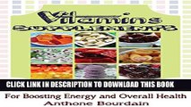 [PDF] Vitamins   Supplements: Top30 Vitamins and Supplements  Recipes For Boosting Energy and