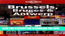 [PDF] Lonely Planet Brussels, Bruges   Antwerp 2nd Ed.: 2nd Edition Full Colection