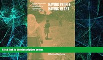 Must Have  Having People, Having Heart: Charity, Sustainable Development, and Problems of