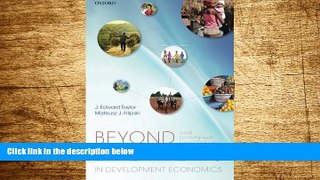 Must Have  Beyond Experiments in Development Economics: Local Economy-wide Impact Evaluation