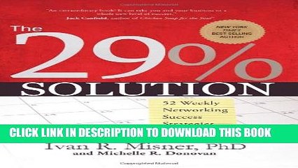 [Download] The 29% Solution: 52 Weekly Networking Success Strategies Paperback Free