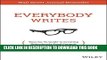 [Download] Everybody Writes: Your Go-To Guide to Creating Ridiculously Good Content Hardcover Online