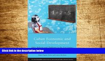 Must Have  Cuban Economic and Social Development: Policy Reforms and Challenges in the 21st