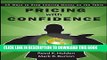 [Download] Pricing with Confidence: 10 Ways to Stop Leaving Money on the Table Paperback Free