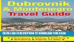 [PDF] Dubrovnik   Montenegro Travel Guide: Attractions, Eating, Drinking, Shopping   Places To