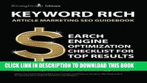 [PDF] KEYWORD RICH: Article Marketing SEO Guidebook: Search Engine Optimization Checklist for Top