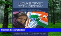 Must Have  India s Tryst with Destiny: Debunking Myths that Undermine Progress and Addressing New