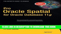 [PDF] Pro Oracle Spatial for Oracle Database 11g Popular Online