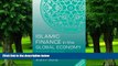 Full [PDF] Downlaod  Islamic Finance in the Global Economy  Download PDF Online Free
