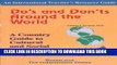 [PDF] Do s and Don ts Around the World: A Country Guide to Cultural and Social Taboos and