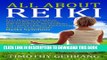 [PDF] All About Reiki: Your Beginner s Guide to Discovering Reiki, Healing, Self-Treatments,