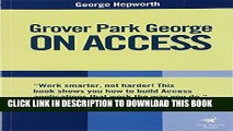 [PDF] Grover Park George On Access: Unleash the Power of Access (On Office series) Popular Online
