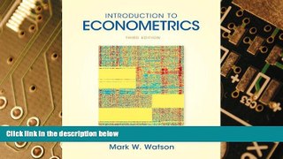 READ FREE FULL  Introduction to Econometrics (3rd Edition) (Addison-Wesley Series in Economics)