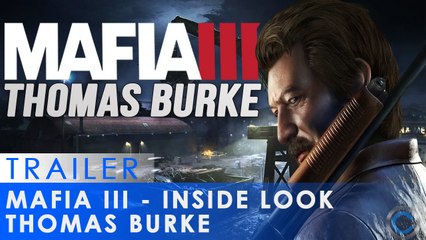 Mafia III Inside Look - Thomas Burke