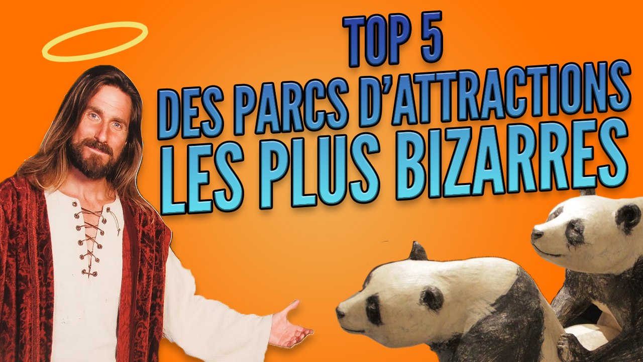 Top 5 des parcs d’attraction les plus bizarres du monde