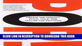 [Download] POP!: Create the Perfect Pitch, Title, and Tagline for Anything Hardcover Online