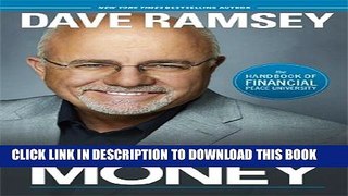 [Download] Dave Ramsey s Complete Guide to Money: The Handbook of Financial Peace University