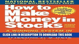Collection Book How to Make Money in Stocks:  A Winning System in Good Times and Bad, Fourth Edition