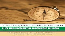 Collection Book A select collection of old plays. In twelve volumes Volume 8