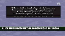 New Book The Global Anti-Money Laundering Regulatory Landscape in Less Developed Countries