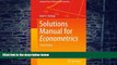 Must Have  Solutions Manual for Econometrics (Springer Texts in Business and Economics)  READ