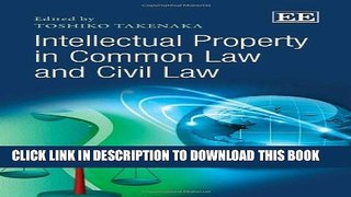 New Book Intellectual Property in Common Law and Civil Law