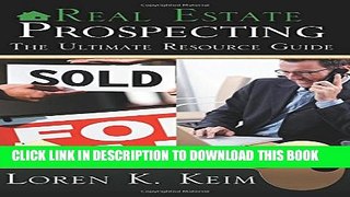 Collection Book Real Estate Prospecting: The Ultimate Resource Guide