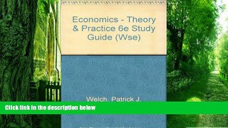 Full [PDF] Downlaod  Study Guide to Accompany Economics: Theory and Practice  READ Ebook Full