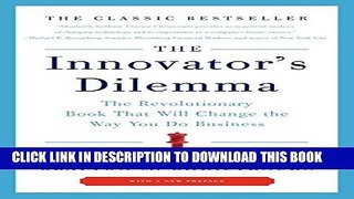 New Book The Innovator s Dilemma: The Revolutionary Book That Will Change the Way You Do Business